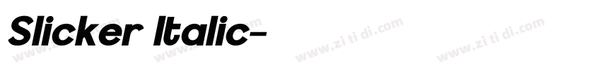 Slicker Italic字体转换 Slicker Italic字体转换